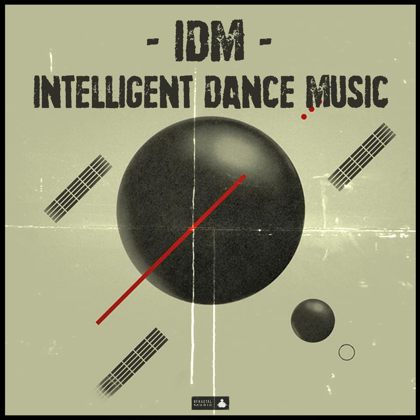 IDM – INTELIGENT DANCE MUSIC Sample Pack Art Cover